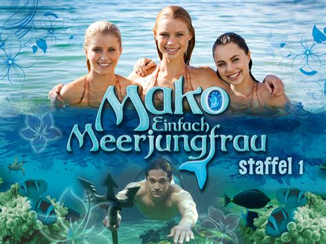 einfach meerjungfrau|Prime Video: Mako